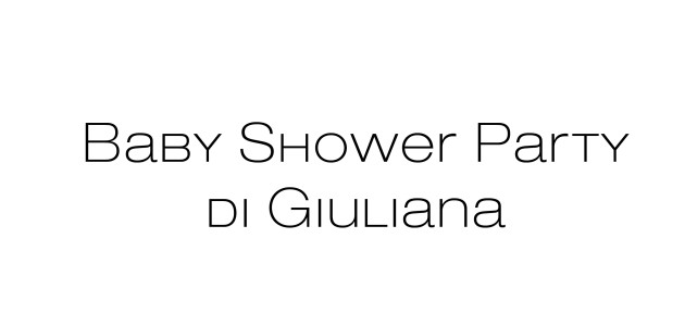 Baby Shower Party di Giuliana